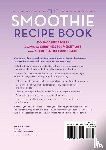 Callisto Publishing - The Smoothie Recipe Book