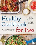 Rockridge Press - Healthy Cookbook for Two