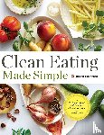 Rockridge Press - Clean Eating Made Simple