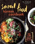 Imatome-Yun, Naomi - Imatome-Yun, N: Seoul Food Korean Cookbook