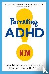Taylor-Klaus, Elaine, Dempster, Diane - Parenting ADHD Now!