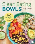 Swanhart, Kenzie - Clean Eating Bowls