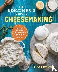 Santogade, Elena R. - The Beginner's Guide to Cheese Making