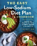 Lower, Christopher - The Easy Low Sodium Diet Plan and Cookbook