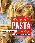 Zangara, Manuela - Homemade Pasta Made Simple