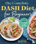 Koslo, Jennifer - The Complete DASH Diet for Beginners