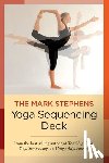 Stephens, Mark - The Mark Stephens Yoga Sequencing Deck