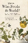Shiva, Vandana - Shiva, V: Who Really Feeds the World?
