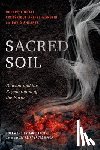 Tindall, Robert, Apffel-Marglin, Frederique, Shearer, David - Sacred Soil