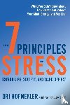 Hofmekler, Ori - The 7 Principles of Stress