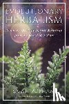Popham, Sajah - Evolutionary Herbalism