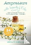 Ty-Kisera, Merina - Acupressure with Essential Oils