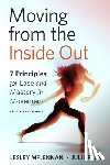 McLennan, Lesley, Peck, Julie - Moving from the Inside Out