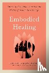 Turner, Jenn - Embodied Healing
