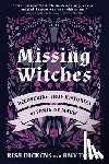 Dickens, Risa, Torok, Amy - Missing Witches