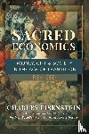 Eisenstein, Charles - Sacred Economics
