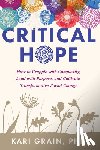 Grain, Kari - Critical Hope