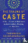 Soundararajan, Thenmozhi - The Trauma of Caste