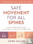 Miller, Gwen - Safe Movement for All Spines