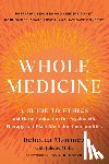 Martinez, Rebecca, Mohr, Juliette - Whole Medicine