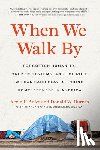 Adler, Kevin F., Burnes, Donald W. - When We Walk By