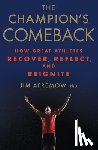Afremow, Jim - The Champion's Comeback
