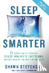 Stevenson, Shawn, Gottfried, Sara - SLEEP SMARTER