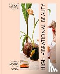 Pamer, Kerrilynn, Morisse, Cindy Diprima - High Vibrational Beauty