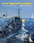 Delgado, James P., Kerby, Terry, Price, Steven, Tilburg, Hans K. Van - The Lost Submarines of Pearl Harbor