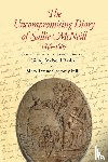  - The Uncompromising Diary of Sallie McNeill, 1858-1867