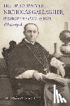Grace, Sr. Madeleine - The Episcopacy of Nicholas Gallagher, Bishop of Galveston, 1882-1918