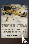 Adams, John A. - Over There in the Air