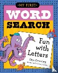 Greenberg, Eden - My First Word Search: Fun with Letters