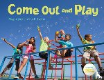 Ajmera, Maya - Come Out and Play