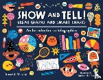 Murphy, Stuart J., Bellon, Teresa - Show and Tell! Great Graphs and Smart Charts