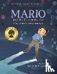 Rusch, Elizabeth, Martinez, Teresa - Mario and the Hole in the Sky