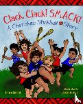 Sorell, Traci, Erb, Joseph - Clack, Clack! Smack!