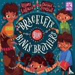 LaRocca, Rajani, Prabhat, Chaaya - Bracelets for Bina's Brothers