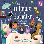 Levine, Sara, Miguens, Marta Alvarez - Los animales no se dormian/The Animals Would Not Sleep, Los animales no se dormian