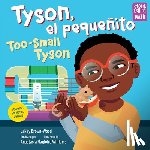 Brown-Wood, Janay, Williams, Anastasia Magloire - Tyson, el pequenito / Too-Small Tyson