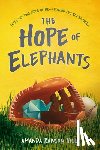 Hill, Amanda Rawson - The Hope of Elephants