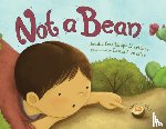 Martinez, Claudia Guadalupe, Gonzalez, Laura - Not a Bean