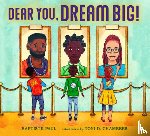 Paul, Baptiste, Chambers, Toni - Dear You, Dream Big!