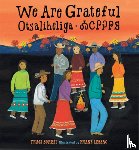 Sorell, Traci, Lessac, Frane - We Are Grateful: Otsaliheliga