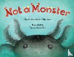 Martinez, Claudia Guadalupe, Gonzalez, Laura - Not A Monster