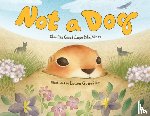 Martinez, Claudia Guadalupe, Gonzalez, Laura - Not a Dog