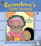 Brown-Wood, JaNay, Burris, Priscilla - Grandma's Tiny House