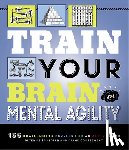 Schepper, Peter De, Coussement, Frank - Train Your Brain: Mental Agility