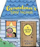 Brown-Wood, Janay, Burris, Priscilla - Grandma's Tiny House
