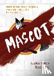 Waters, Charles, Sorell, Traci - Mascot